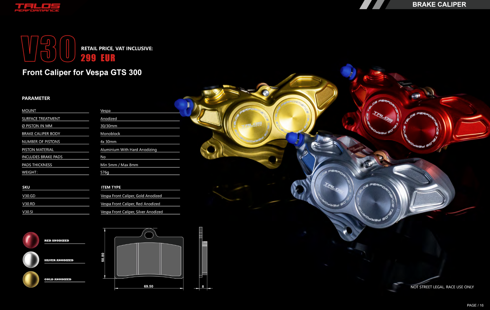 Talos V30 CNC Monoblock Brake Caliper Front | V30.GD 