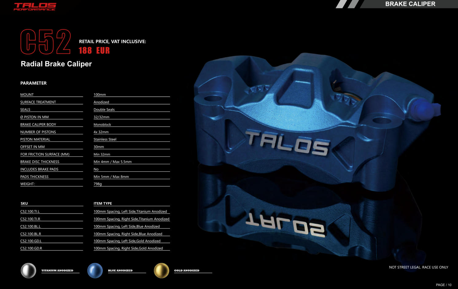 Talos C52 Cast Monoblock P4 32/32 100mm Brake Caliper Front Left | C52.100.BU.L 