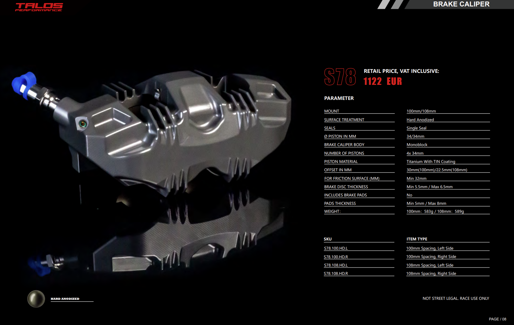 Talos S78 Monoblock P4 34/34 100mm Brake Caliper Front Left | X78.100.HD.L 