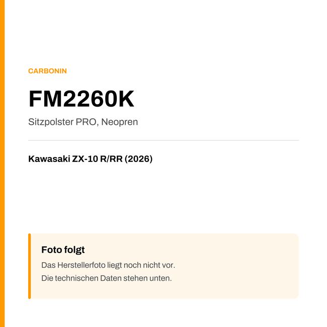 PRO Sitzbank Carbonin Kawasaki ZX-10 R/RR (2026) FM2260K — Platzhalter, Herstellerfoto folgt