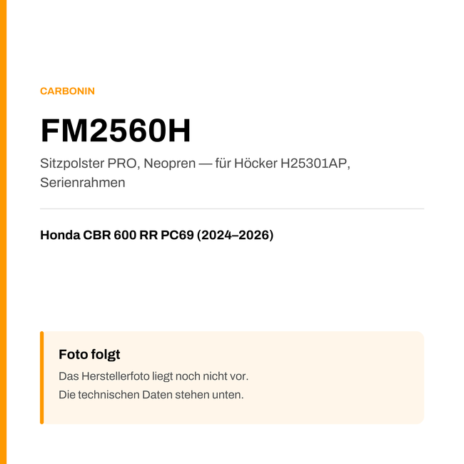 PRO Sitzbank Carbonin Honda CBR 600 RR PC69 (24-26) FM2560H — Platzhalter, Herstellerfoto folgt