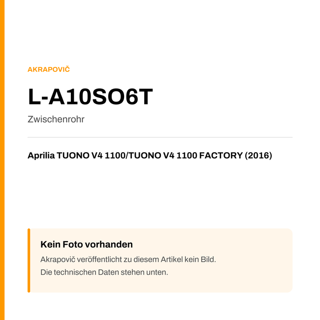 Akrapovic Zwischenrohr Aprilia TUONO V4 1100 / TUONO V4 1100 FACTORY (16-16) L-A10SO6T — Platzhalter, kein Herstellerfoto verfügbar