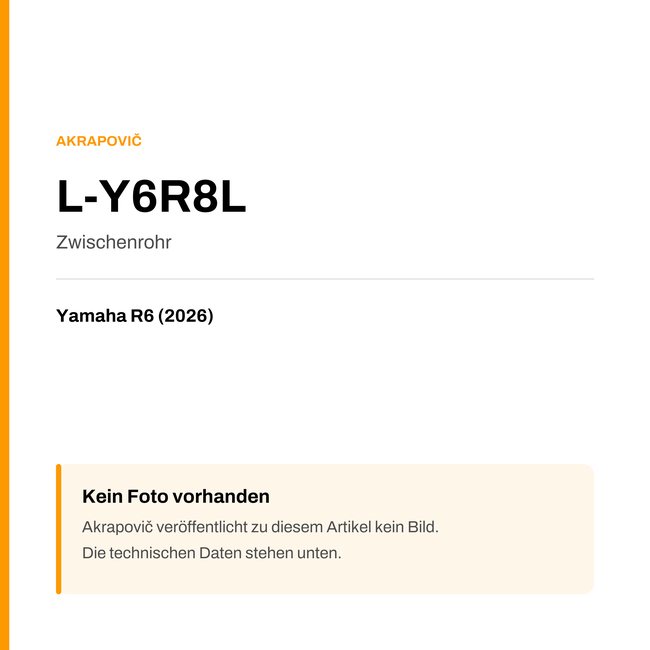 Akrapovic Zwischenrohr Yamaha R6 (26-26) L-Y6R8L — Platzhalter, kein Herstellerfoto verfügbar