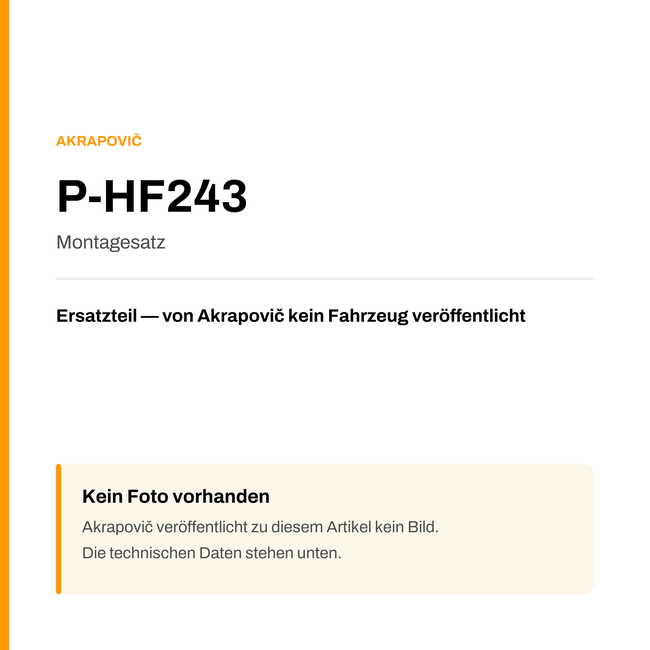 Akrapovic Montagesatz P-HF243 — Platzhalter, kein Herstellerfoto verfügbar
