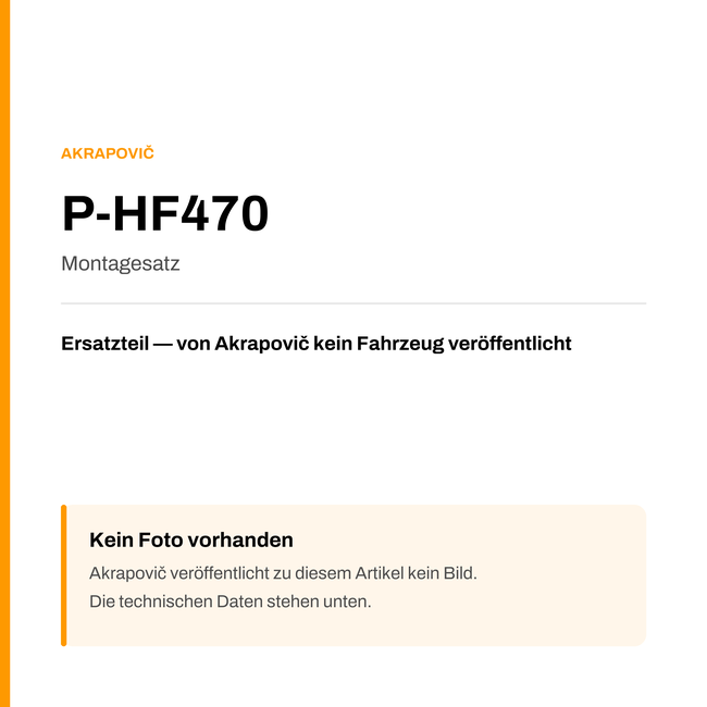 Akrapovic Montagesatz P-HF470 — Platzhalter, kein Herstellerfoto verfügbar