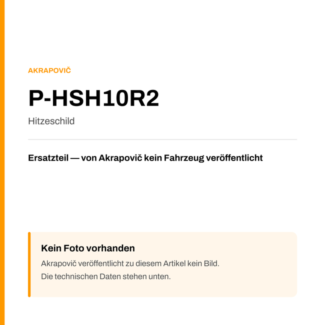 Akrapovic Hitzeschild P-HSH10R2 — Platzhalter, kein Herstellerfoto verfügbar
