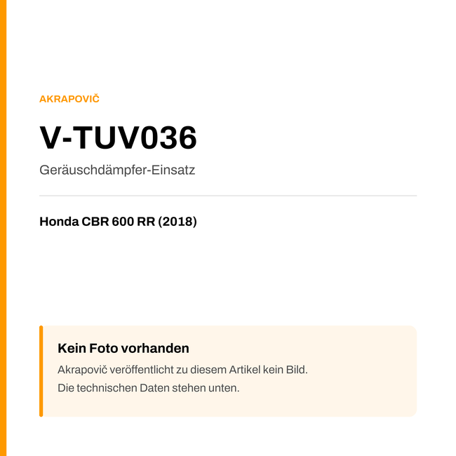 Akrapovic Geräuschdämpfer-Einsatz Honda CBR 600 RR (18-18) V-TUV036 — Platzhalter, kein Herstellerfoto verfügbar